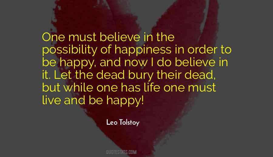 Be Happy Live Life Quotes #113876