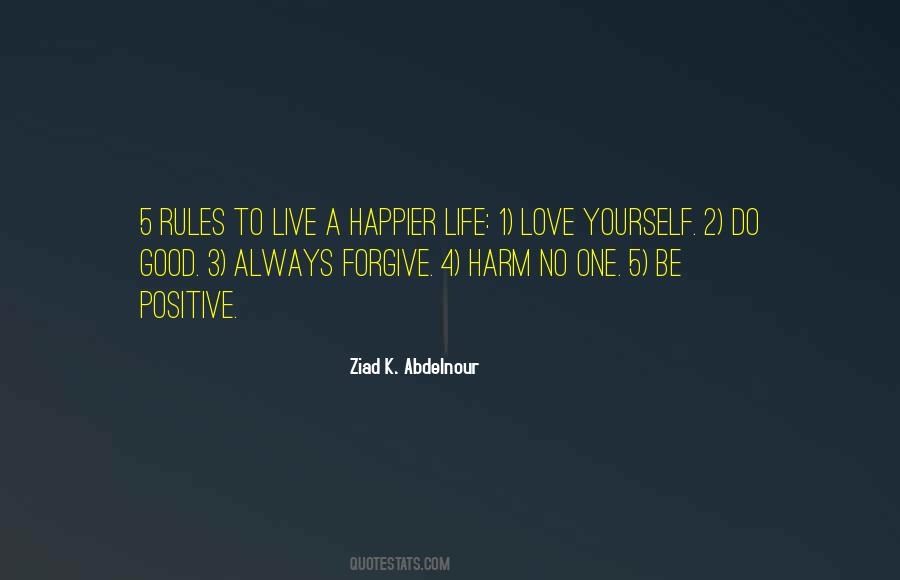 Be Happy Live Life Quotes #267762