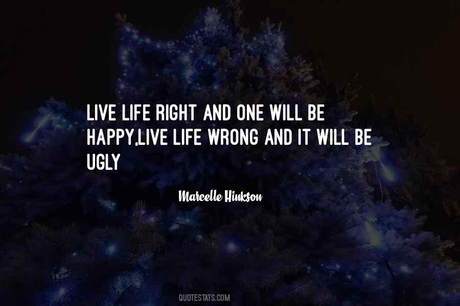 Be Happy Live Life Quotes #42335