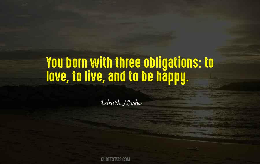 Be Happy Live Life Quotes #725100