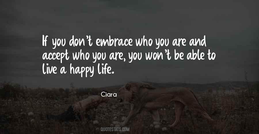 Be Happy Live Life Quotes #846705