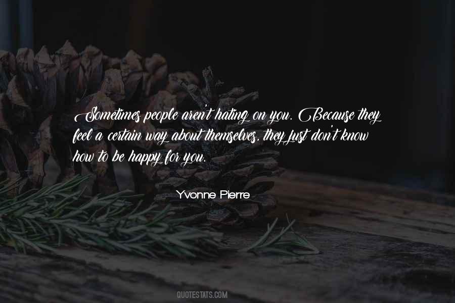 Be Happy Quotes #1701813