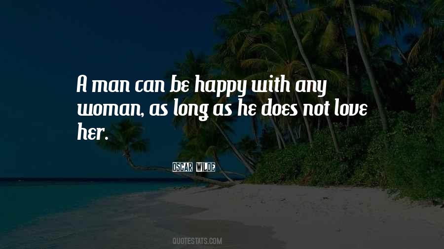 Be Happy With Her Quotes #1303039