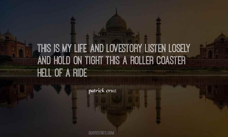 Roller Coaster Of Life Quotes #59943