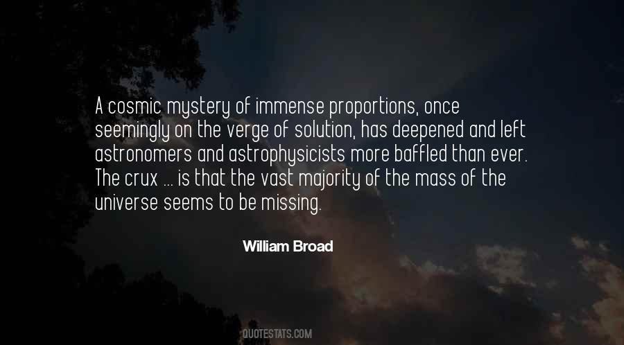 Quotes About The Vast Universe #1065619