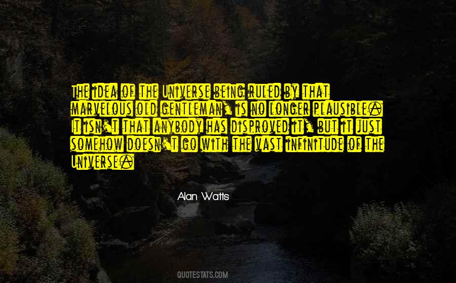 Quotes About The Vast Universe #1093748