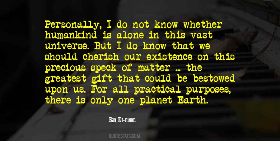 Quotes About The Vast Universe #1506662