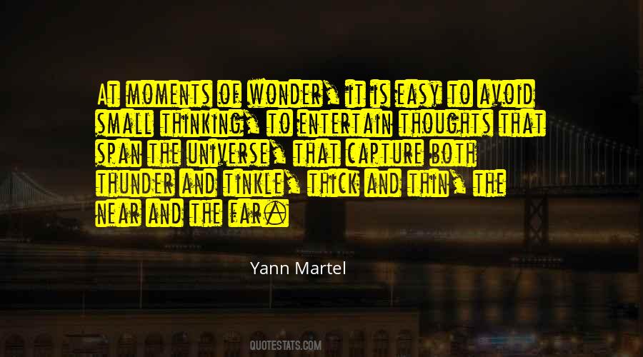 Quotes About The Vast Universe #1514198