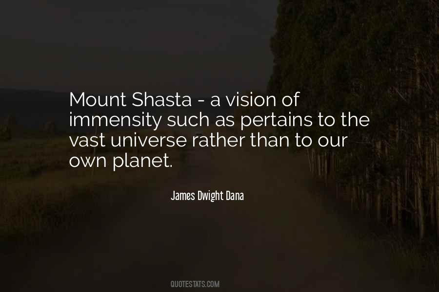 Quotes About The Vast Universe #1623137