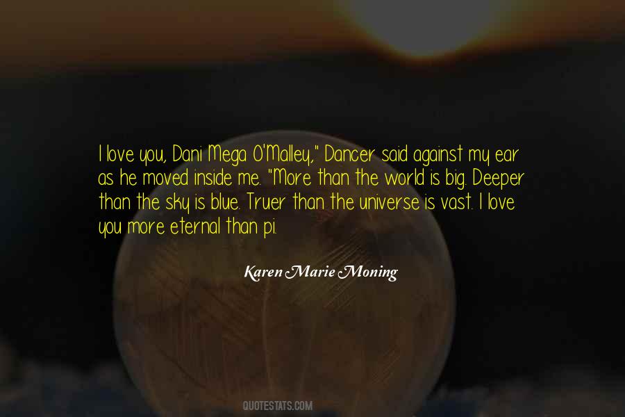 Quotes About The Vast Universe #1701234