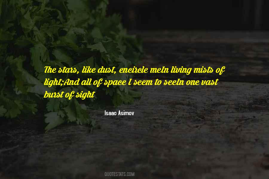 Quotes About The Vast Universe #1877576