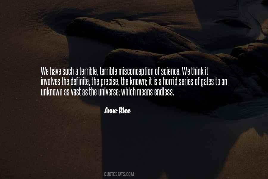Quotes About The Vast Universe #267863