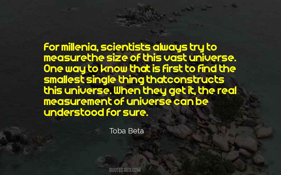 Quotes About The Vast Universe #544022