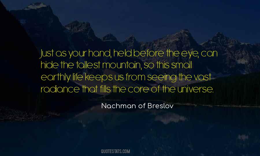 Quotes About The Vast Universe #67116