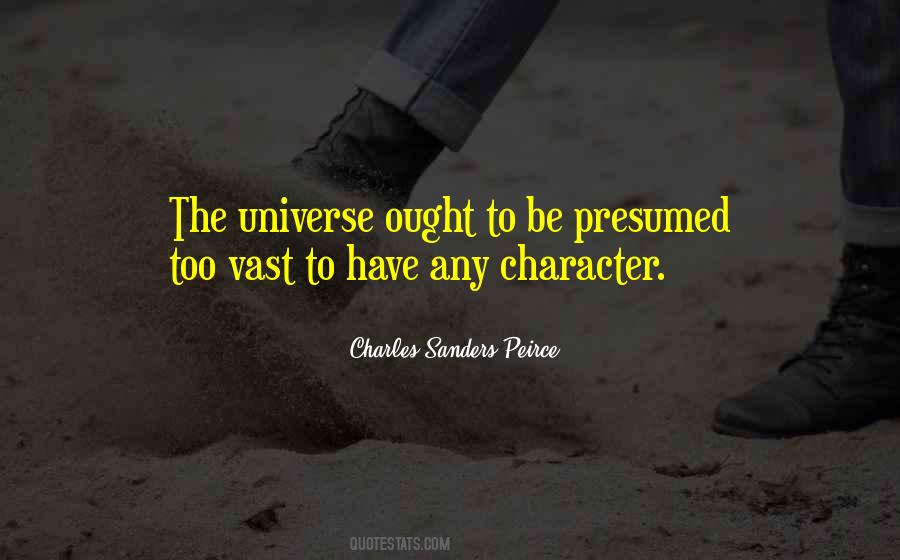 Quotes About The Vast Universe #837064