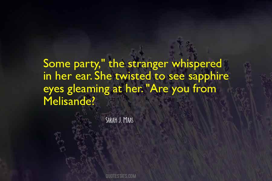 Quotes About Melisande #1006816