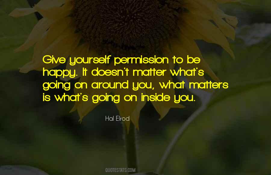 Be Happy Yourself Quotes #86