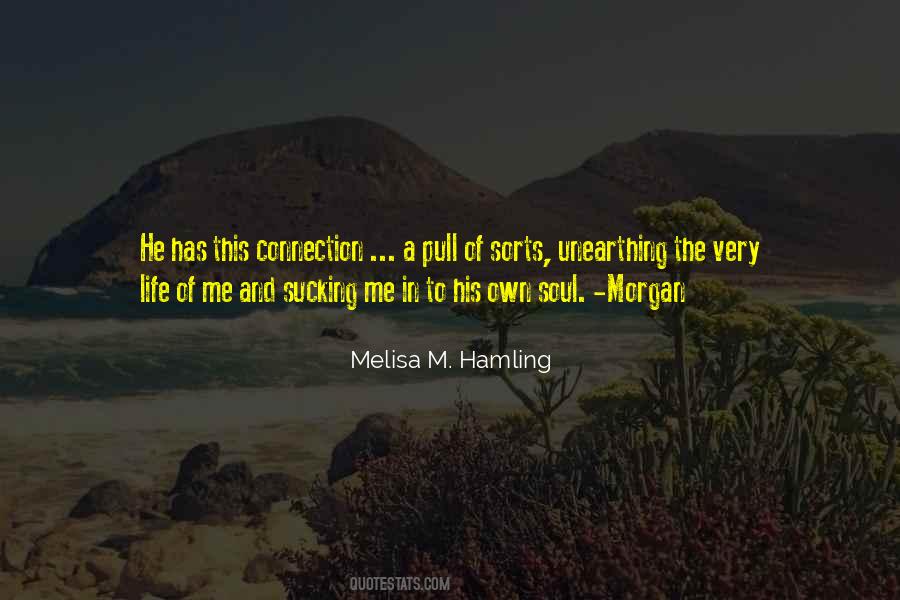 Quotes About Melisa #1853533