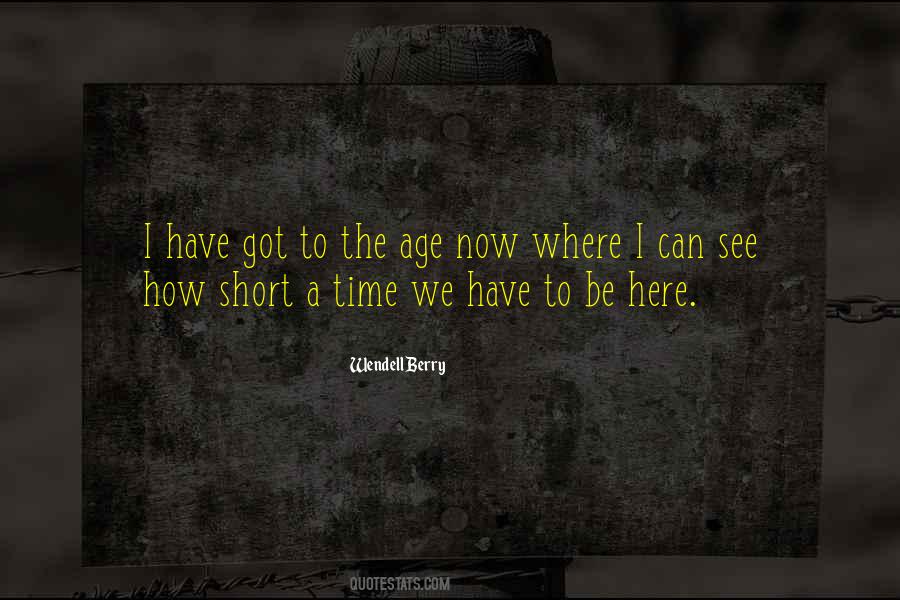 Be Here Now Quotes #145080