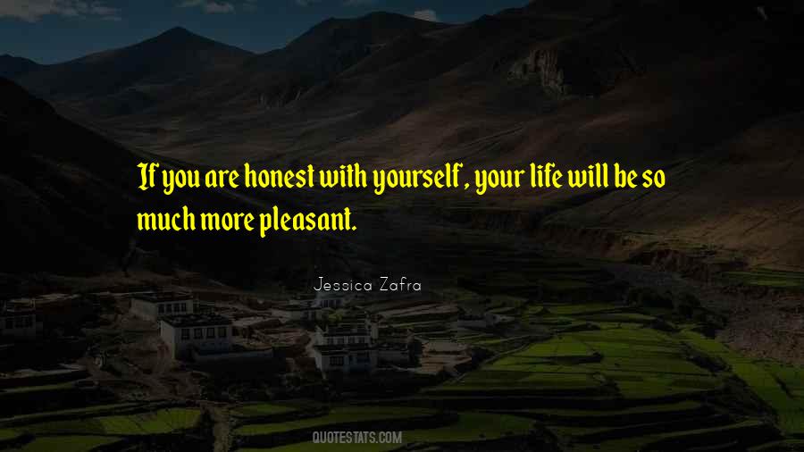 Be Honest With Yourself Quotes #831431