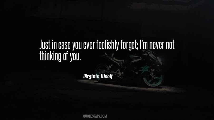 Foolishly In Love Quotes #1072178