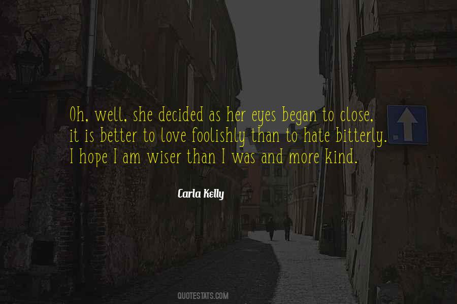 Foolishly In Love Quotes #1737093