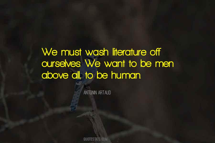 Be Human Quotes #1029668