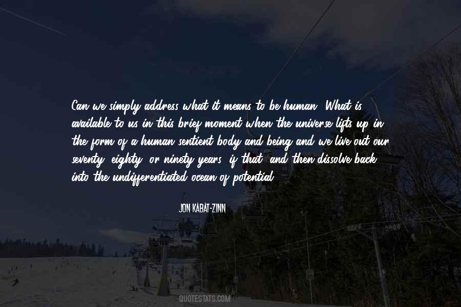 Be Human Quotes #1420285