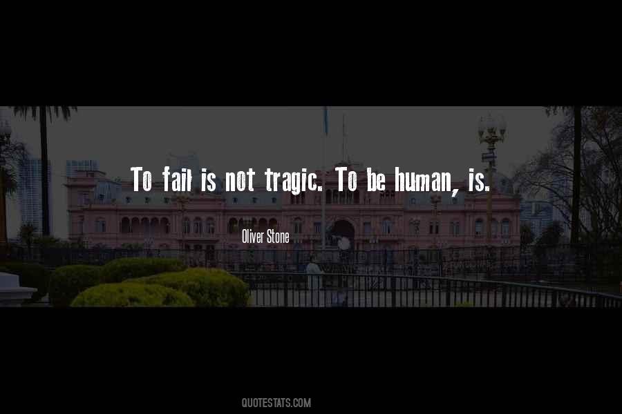 Be Human Quotes #1744771