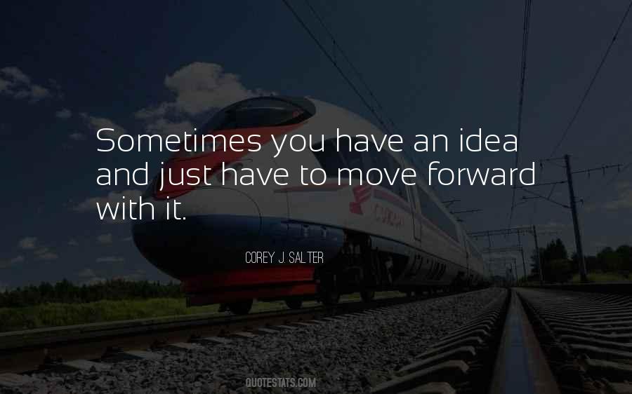 Move Forward With Quotes #1131362