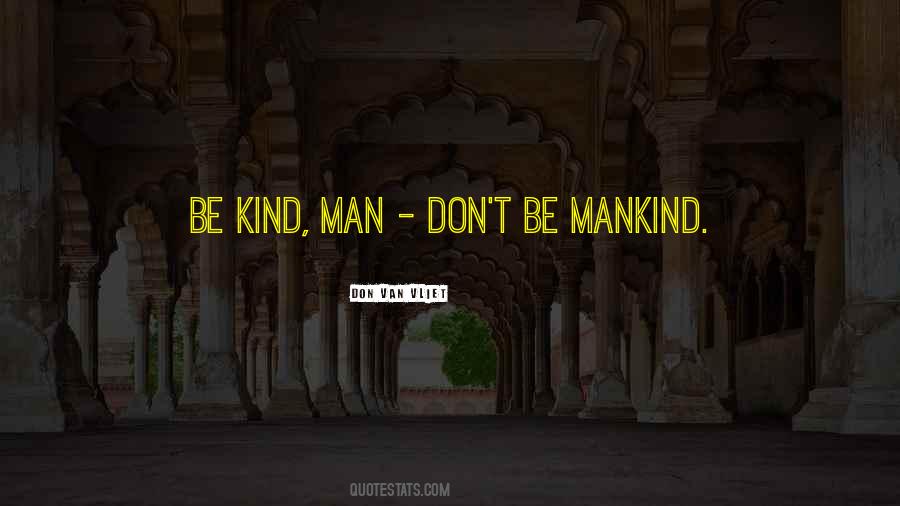 Be Kind Quotes #1262049