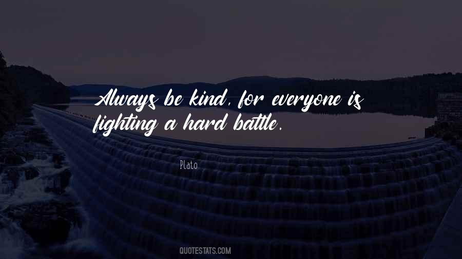 Be Kind Quotes #1408958
