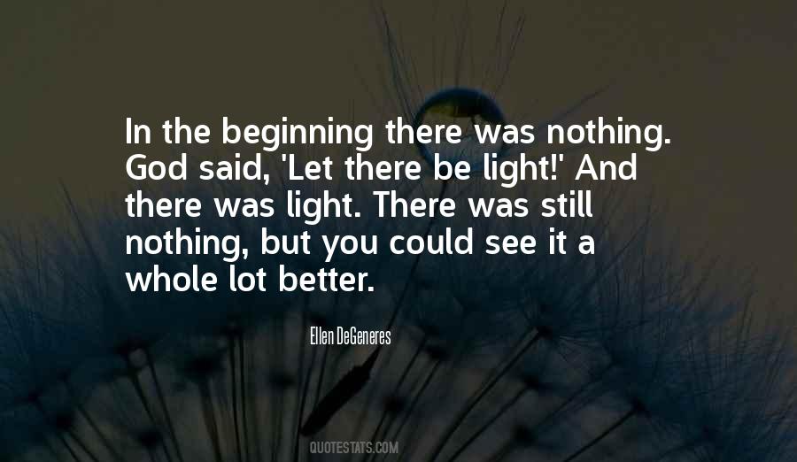 Be Light Quotes #1062255