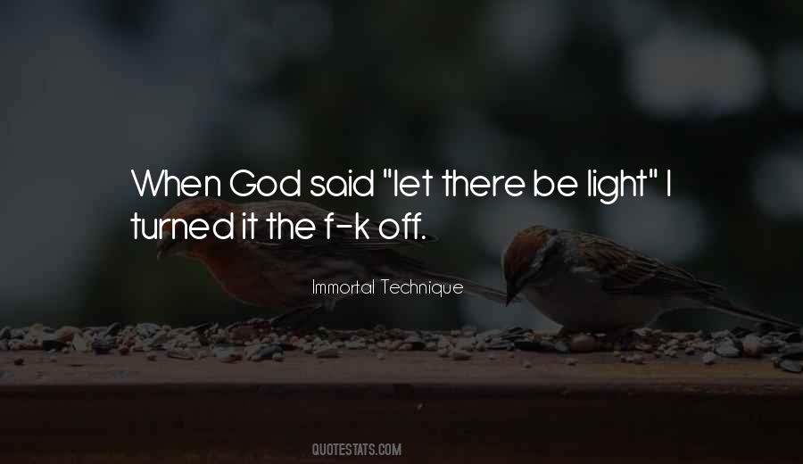 Be Light Quotes #1235329