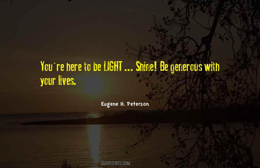 Be Light Quotes #1353954