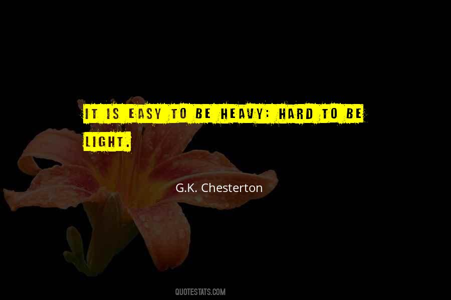 Be Light Quotes #1821040