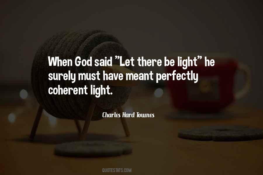 Be Light Quotes #343043