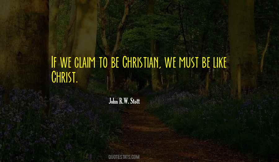 Be Like Christ Quotes #1533550