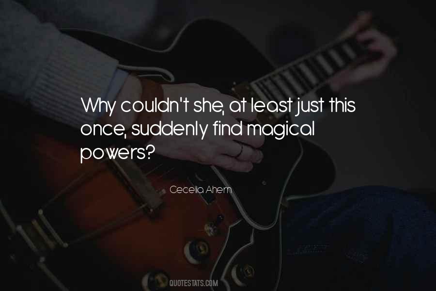 Magical Powers Of Love Quotes #1849956