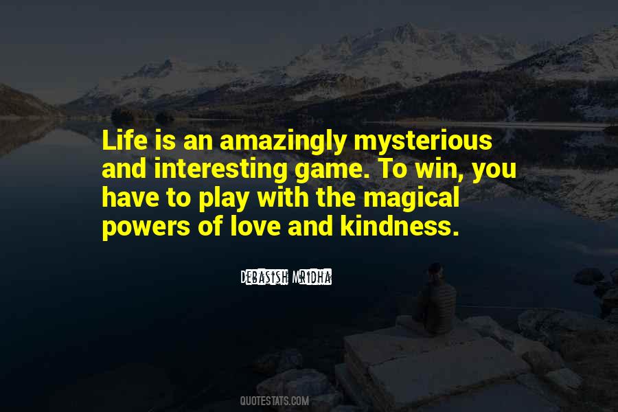 Magical Powers Of Love Quotes #974715