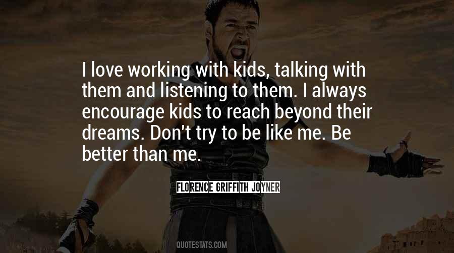 Be Like Me Quotes #729269
