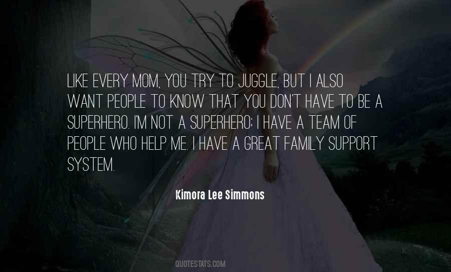 Be Like Mom Quotes #214369