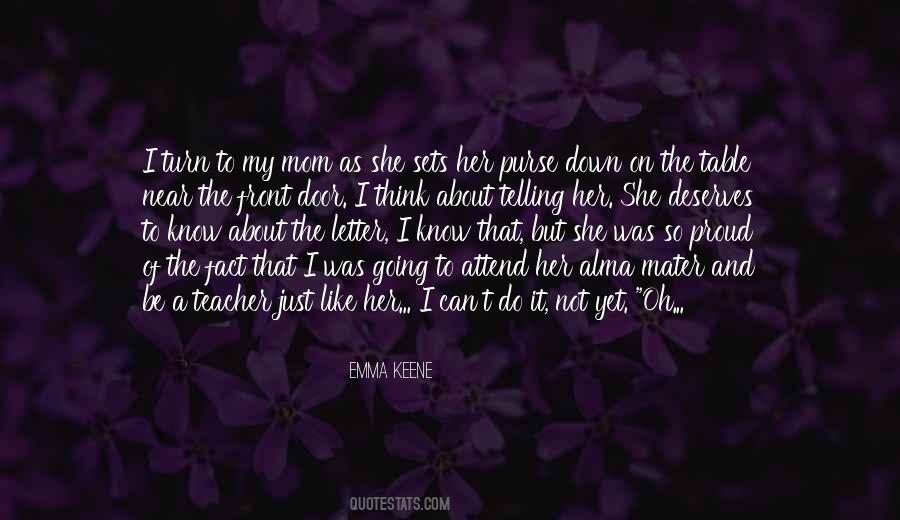 Be Like Mom Quotes #509293