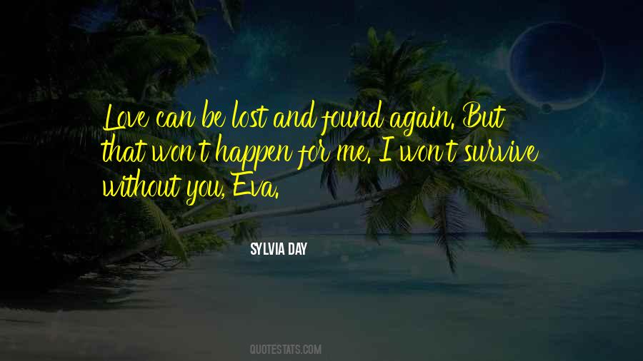 Be Lost Without You Quotes #677980