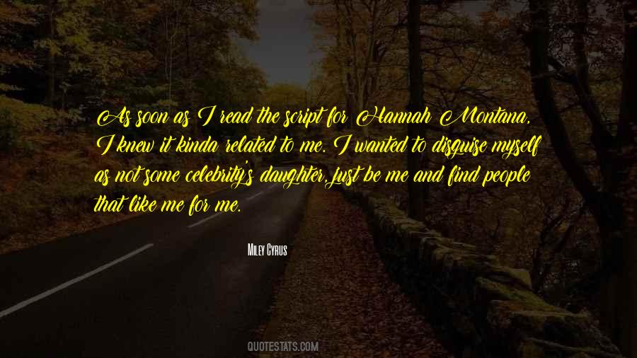 Be Me Quotes #1169074