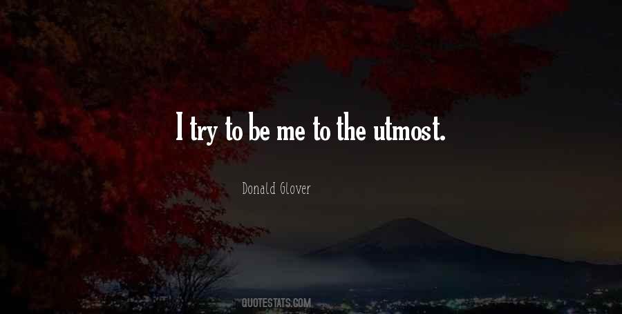 Be Me Quotes #1210921