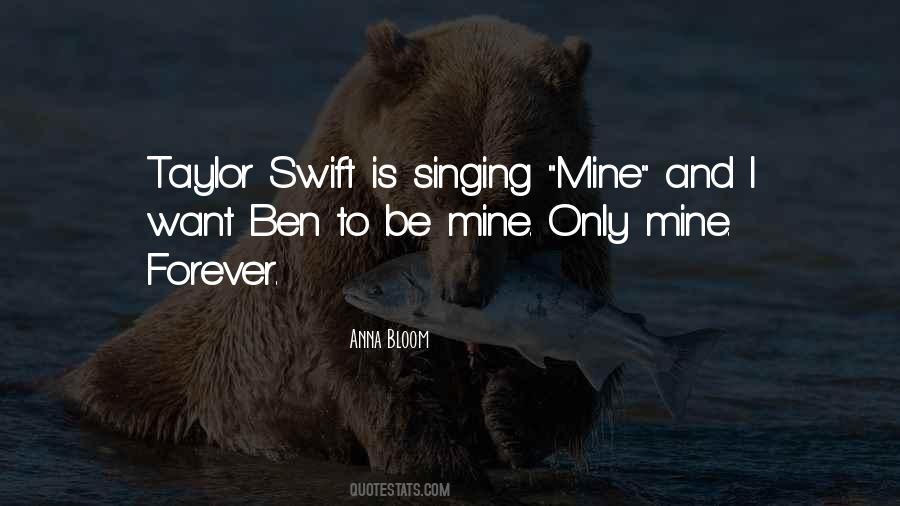 Be Mine Forever Quotes #1551463
