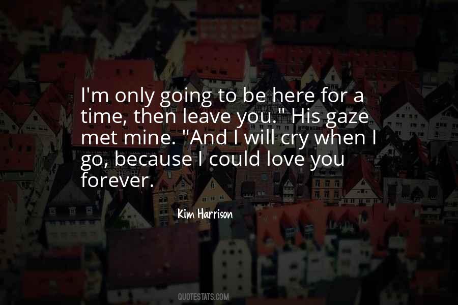 Be Mine Forever Quotes #1812917