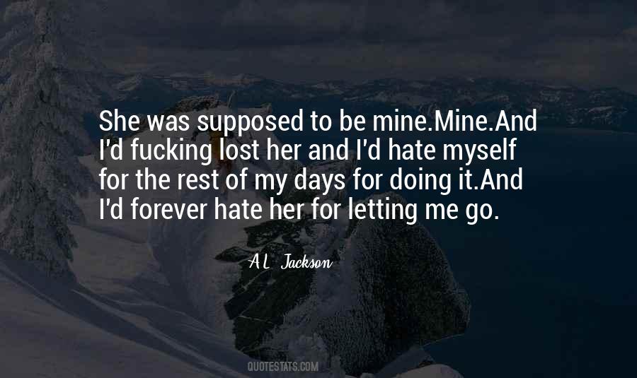 Be Mine Forever Quotes #572453