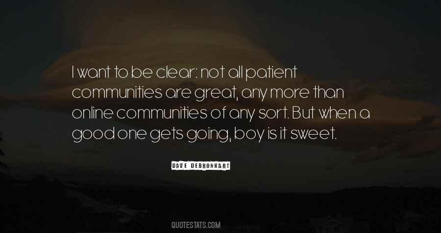 Be More Patient Quotes #1527110